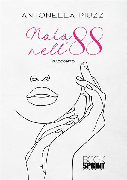 Nata nell’88 - Antonella Riuzzi - copertina