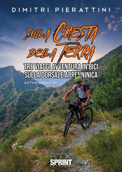 Sulla cresta della Terra - Dimitri Pierattini - copertina
