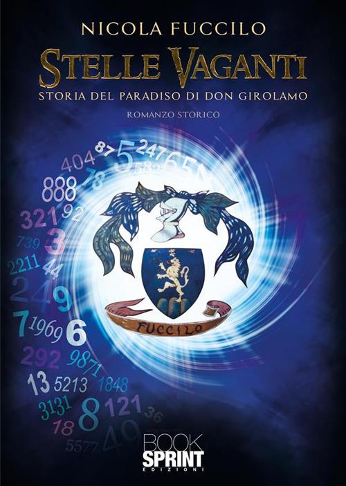 Stelle vaganti. Storia del paradiso di don Girolamo - Nicola Fuccilo - copertina