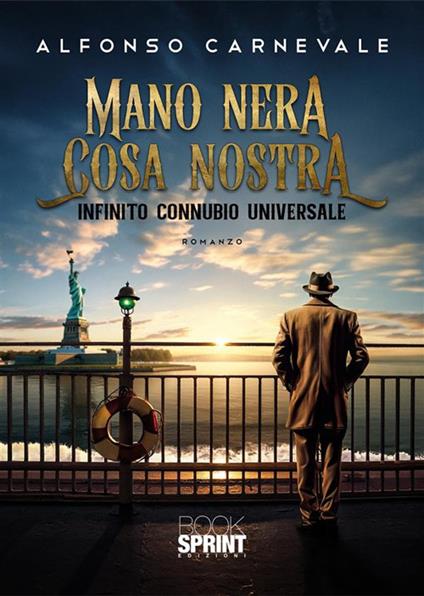Mano Nera. Cosa Nostra - Alfonso Carnevale - copertina