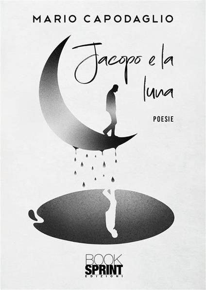 Jacopo e la luna - Mario Capodaglio - ebook