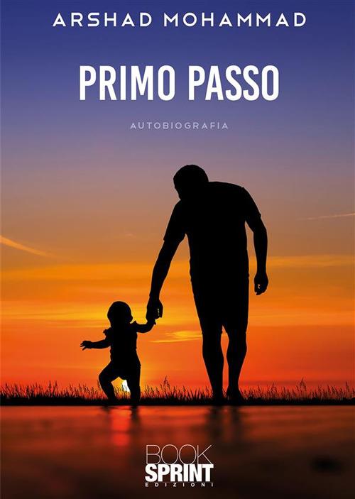 Primo passo - Arshad Mohammad - ebook