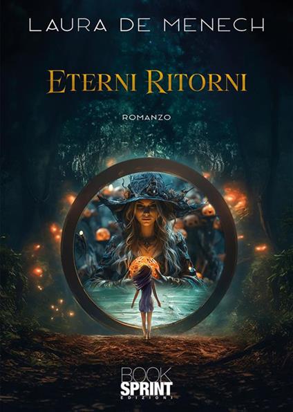 Eterni ritorni - Laura De Menech - ebook