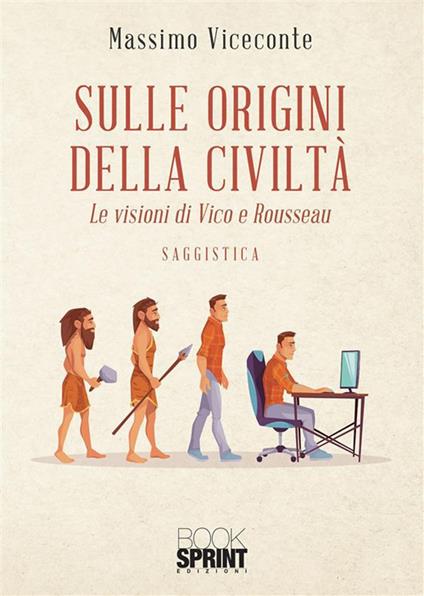 Sulle origini della civiltà - Massimo Viceconte - ebook