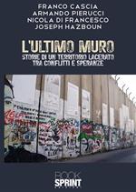 L’ultimo muro