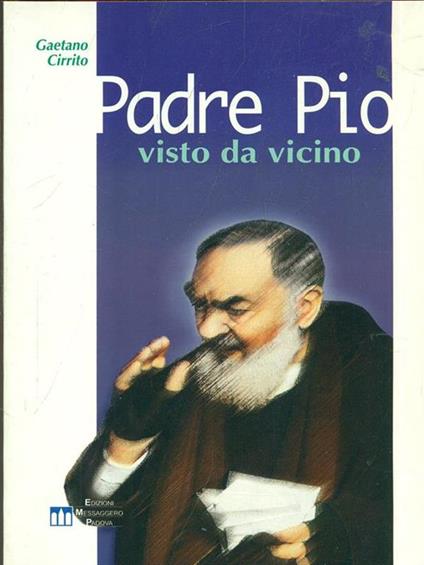 Padre Pio visto da vicino - Gaetano Cirrito - copertina