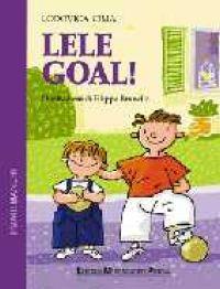 Lele goal! - Lodovica Cima - copertina