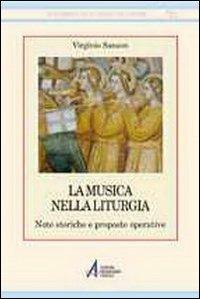 La musica nella liturgia. Note storiche e proposte operative - Virginio Sanson - copertina