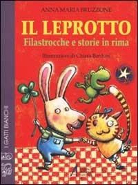Il leprotto e altre storie in rima - Anna M. Bruzzone - copertina