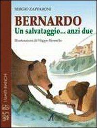 Bernardo. Un salvataggio... anzi due - Sergio Zaffaroni - copertina