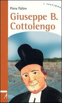Giuseppe Benedetto Cottolengo - Piera Paltro - copertina