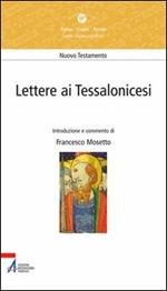 Lettere ai Tessalonicesi. Lectio divina popolare. Nuovo Testamento