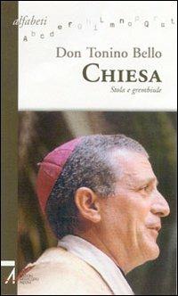 Chiesa. Stola e grembiule - Antonio Bello - copertina