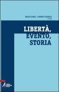 Libertà, evento, storia - copertina