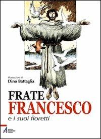 Frate Francesco e i suoi fioretti - copertina