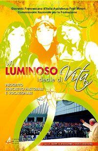 Un luminoso ideale di vita - copertina