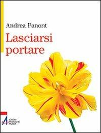 Lasciarsi portare - Andrea Panont - copertina
