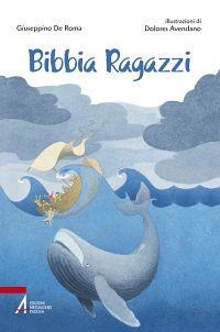 Bibbia ragazzi - Giuseppino De Roma - copertina