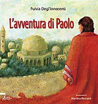 L'avventura di Paolo - Fulvia Degl'Innocenti - copertina