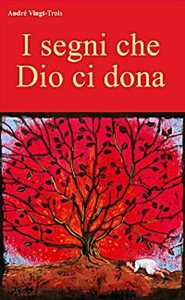 I segni che Dio ci dona