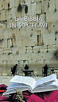 La Bibbia in 50 chiavi - Marc Sevin - copertina