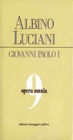 Opera omnia. Vol. 9: Opera omnia