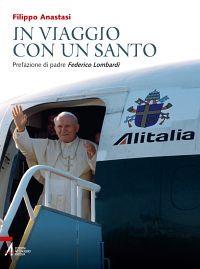 In viaggio con un santo - Filippo Anastasi - copertina