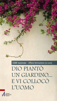 Dio piantò un giardino... e vi collocò l'uomo - copertina