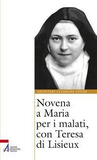 Novena a Maria per i malati, con Teresa di Lisieux - copertina