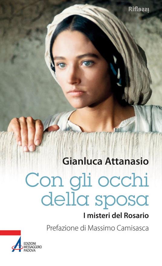 Con gli occhi della sposa. I misteri del rosario - Gianluca Attanasio - ebook