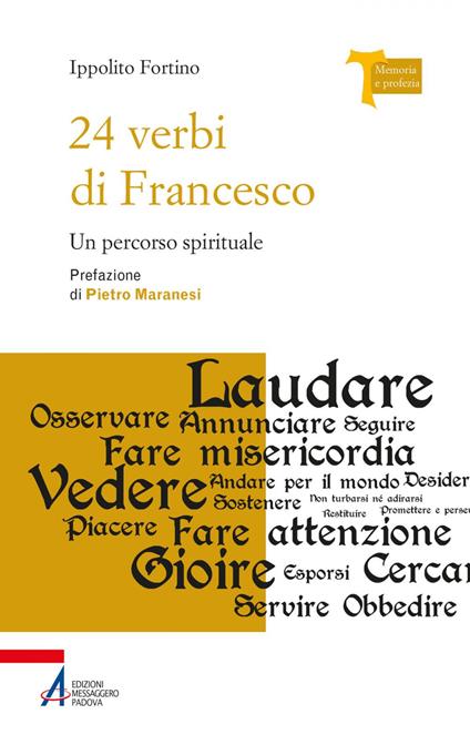 24 verbi di Francesco. Un percorso spirituale - Ippolito Fortino - ebook
