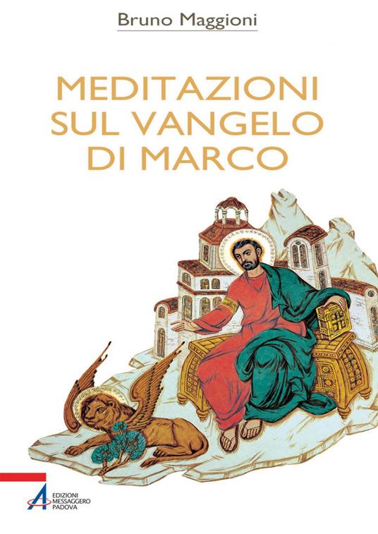 Meditazioni sul Vangelo di Marco - Bruno Maggioni - ebook