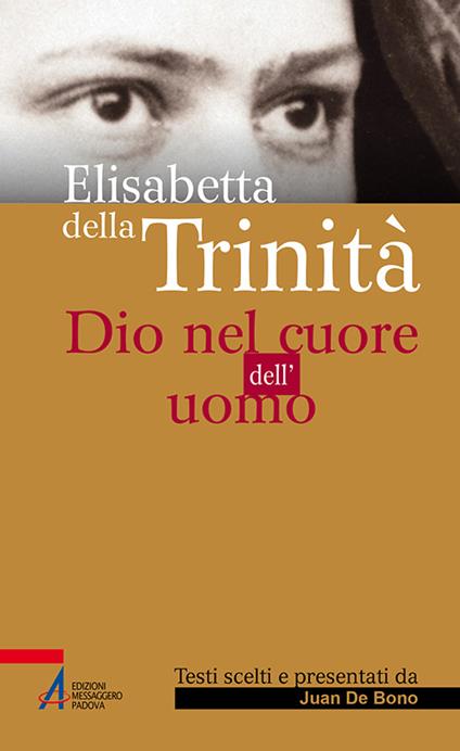 Elisabetta della Trinità. Dio nel cuore dell'uomo - copertina