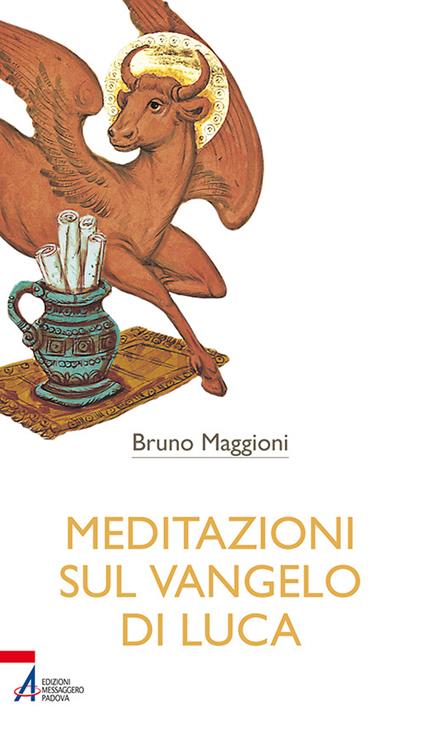 Meditazioni sul Vangelo di Luca - Bruno Maggioni - copertina