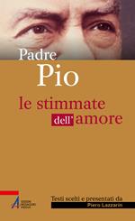 Le stimmate dell'amore