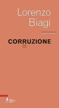Corruzione - Lorenzo Biagi - ebook