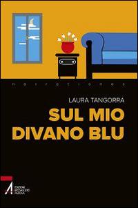 Sul mio divano blu - Laura Tangorra - copertina