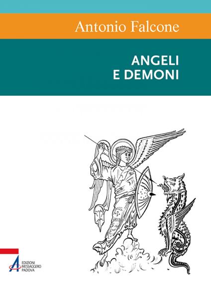 Angeli e demoni - Antonio Falcone - ebook