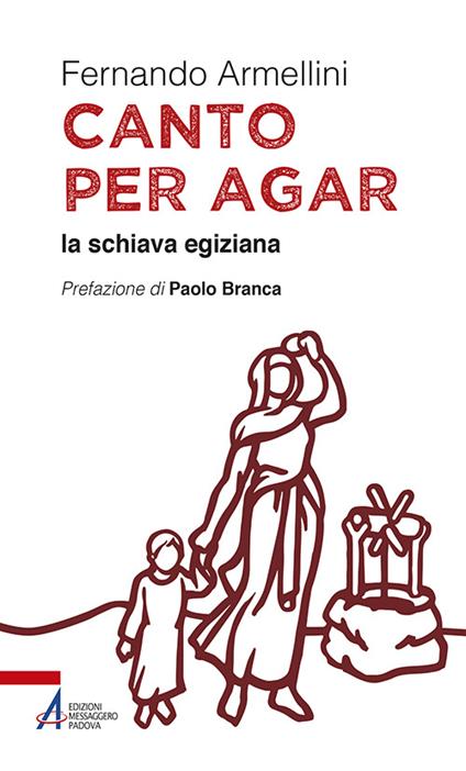 Canto per Agar la schiava egiziana - Fernando Armellini - copertina