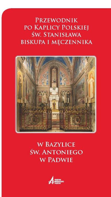 Przewodnik po Kaplicy Polskiej sw. Stanislawa biskupa i meczennika - Sylwester Bartoszewski - copertina