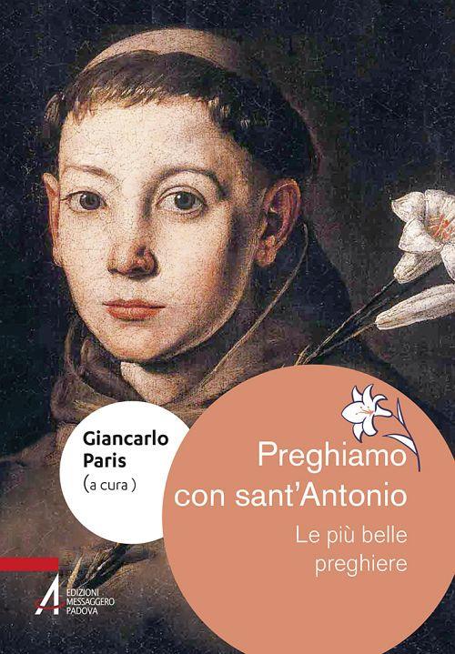 Preghiamo con sant'Antonio. Le più belle preghiere - copertina