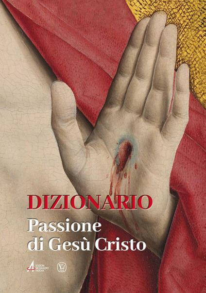 Dizionario. Passione di Gesù Cristo - copertina