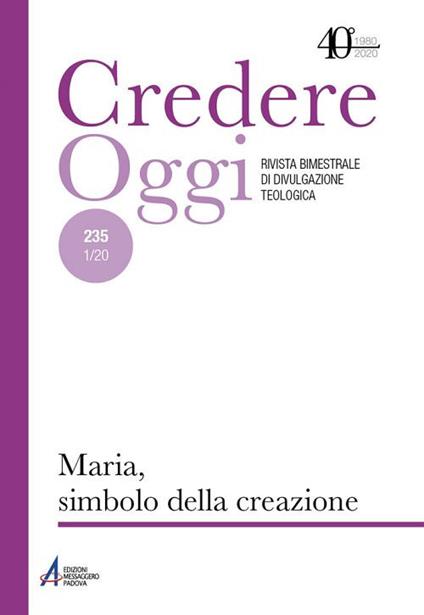 Credereoggi. Vol. 235: Maria, simbolo della creazione - copertina