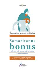 Samaritanus Bonus. Sulla cura delle persone nelle fasi critiche e terminali della vita