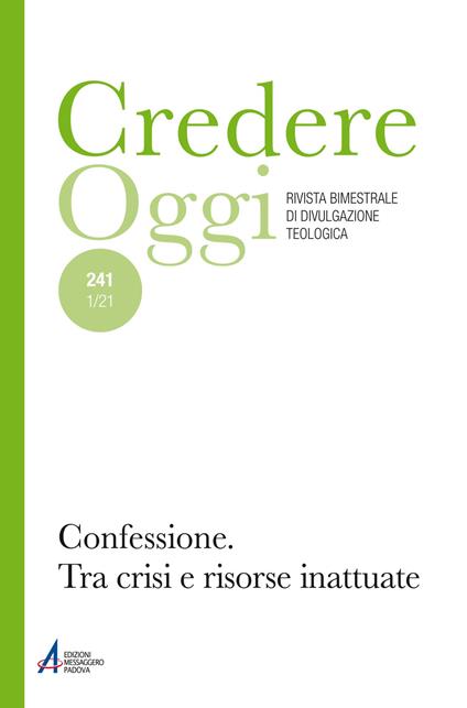 Credereoggi. Vol. 241: Confessione. Tra crisi e risorse inattuate - copertina