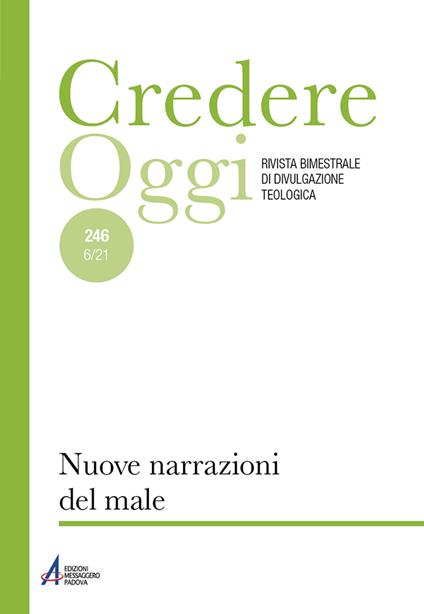 Credereoggi. Vol. 246: Nuove narrazioni del male - copertina