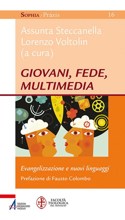 Giovani, fede, multimedia. Evangelizzazione e nuovi linguaggi - copertina