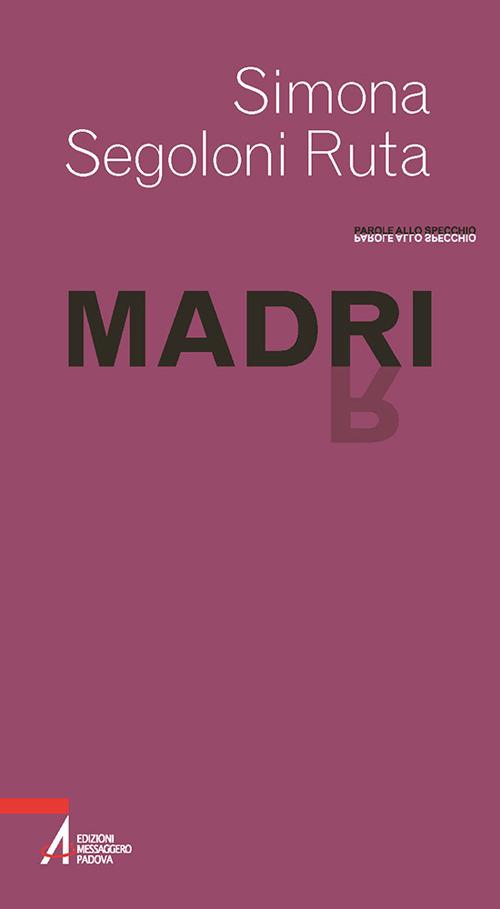 Madri - Simona Segoloni Ruta - copertina
