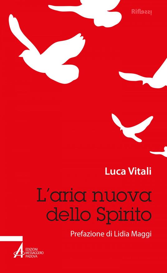 L' aria nuova dello Spirito - Luca Vitali - ebook