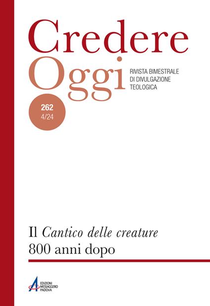 Credereoggi. Vol. 262: Il «Cantico delle creature» 800 anni dopo - copertina